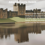 Alnwick Castle Beach