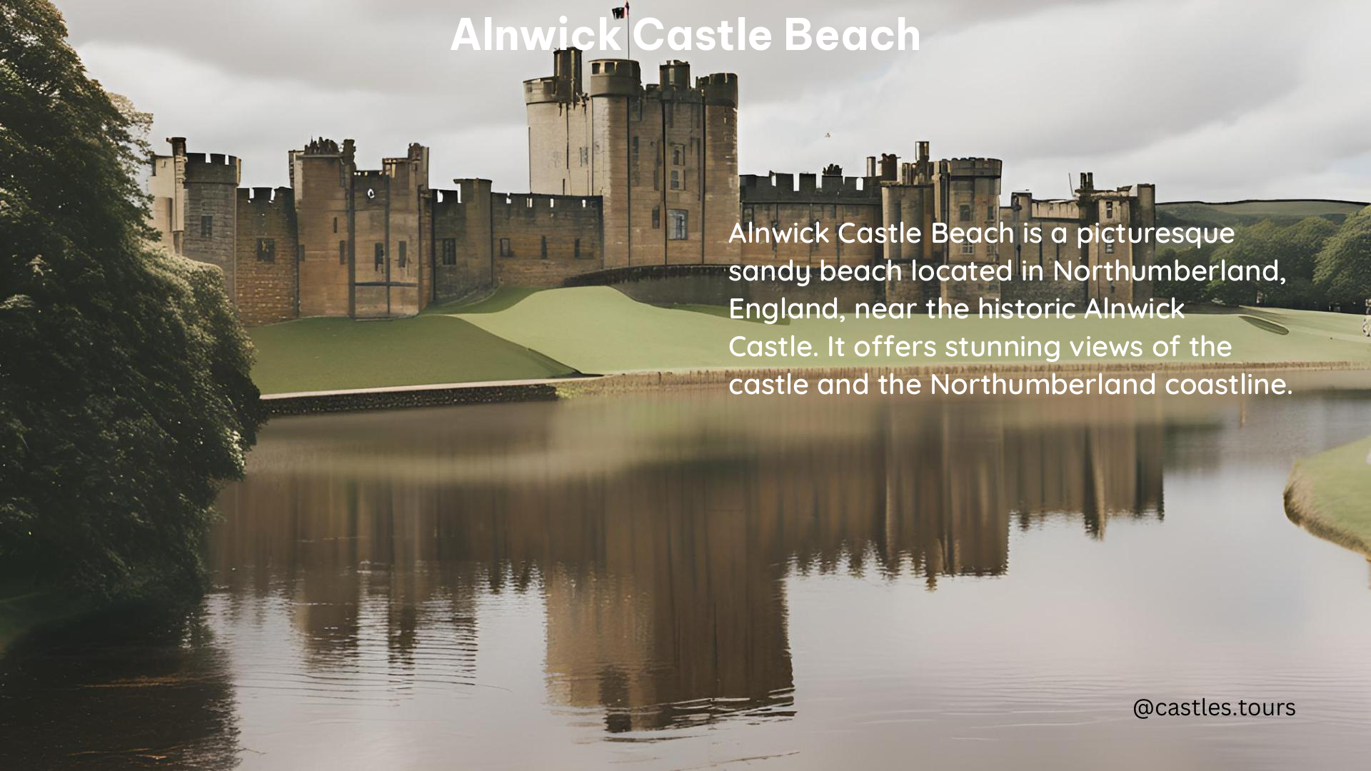 Alnwick Castle Beach