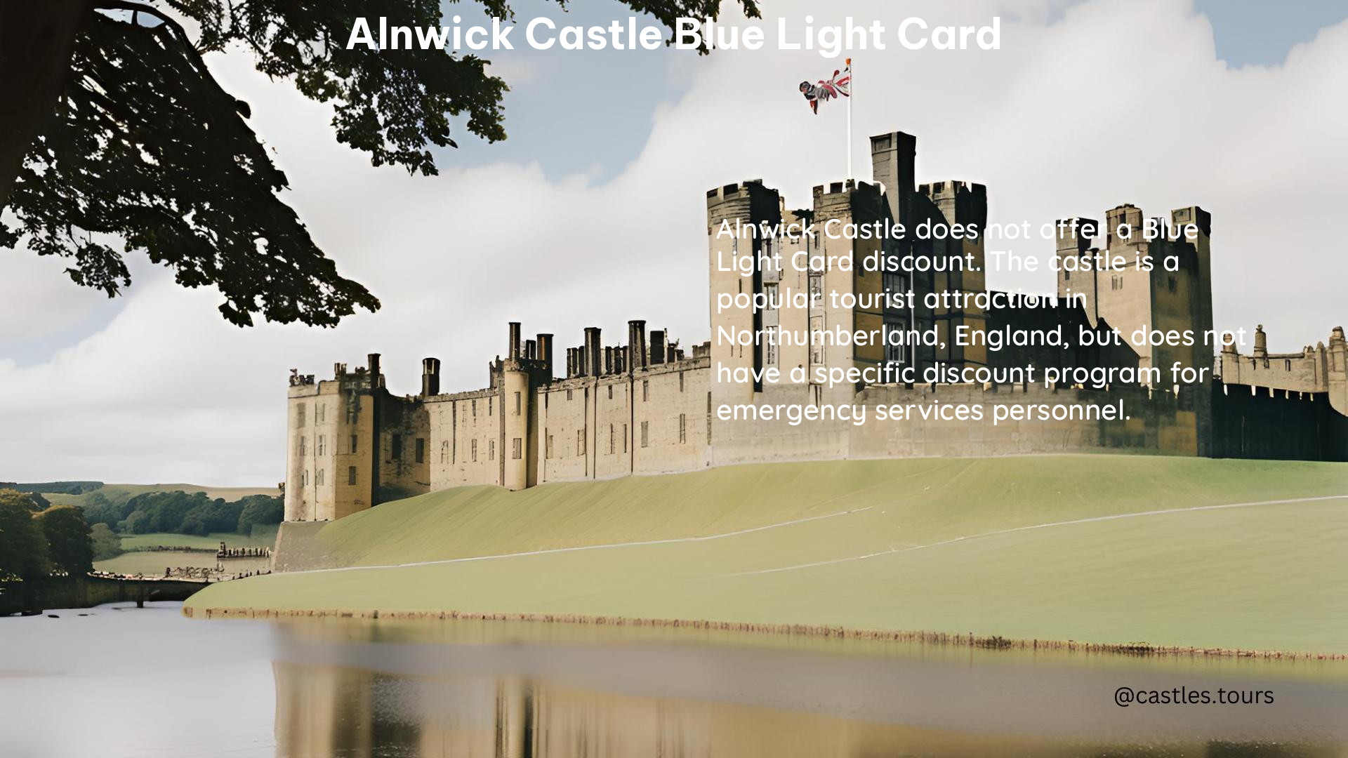 Alnwick Castle Blue Light Card