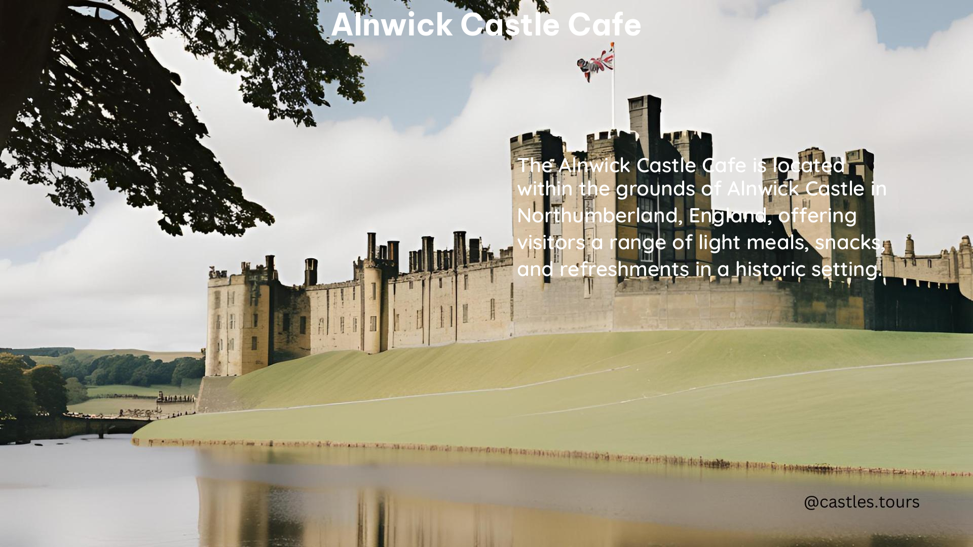 Alnwick Castle Cafe