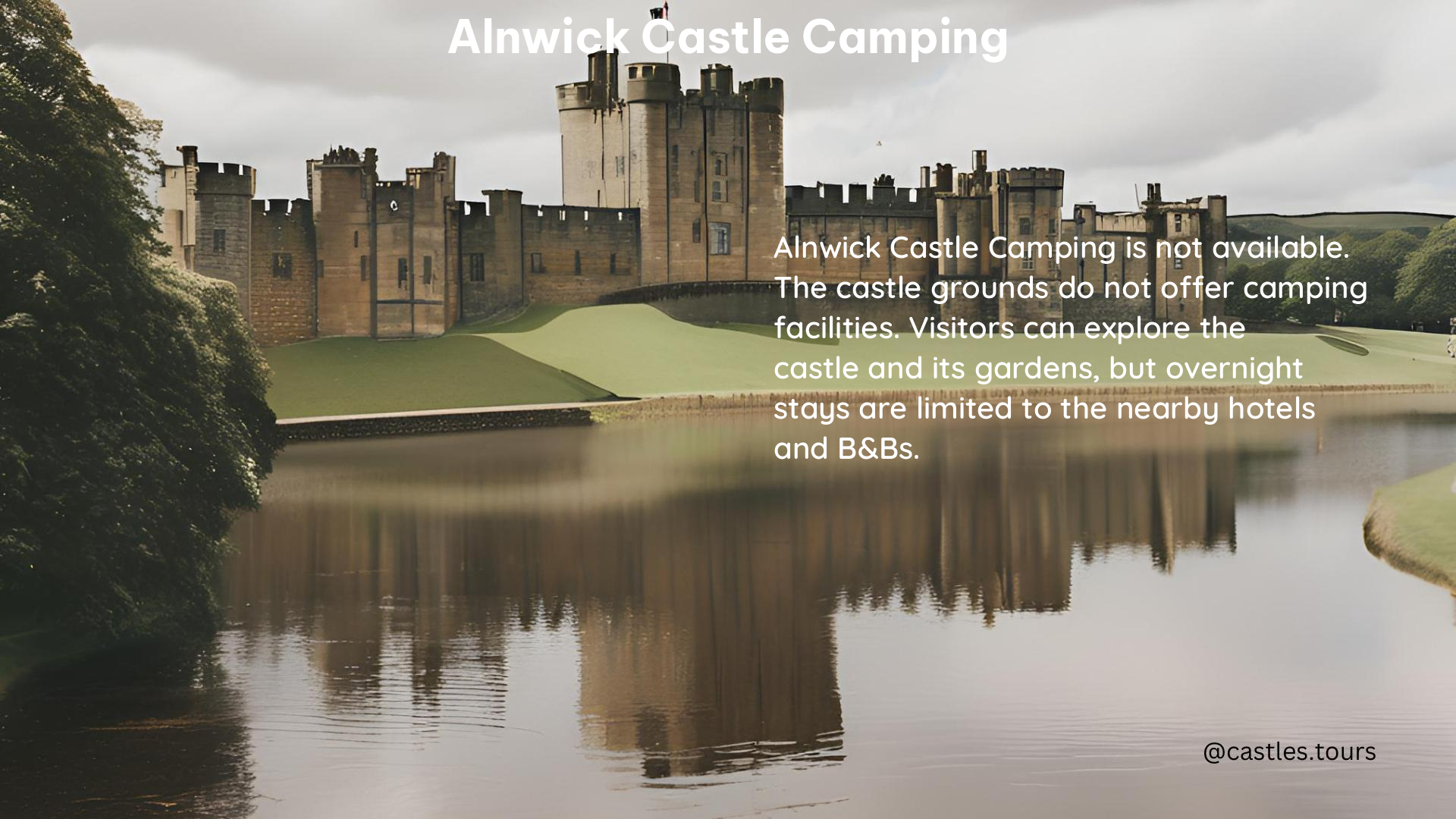 Alnwick Castle Camping