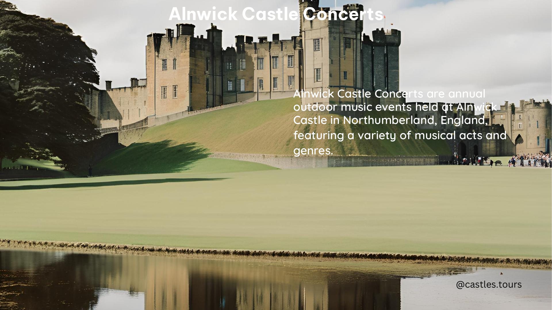 Alnwick Castle Concerts