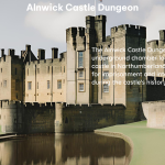 Alnwick Castle Dungeon