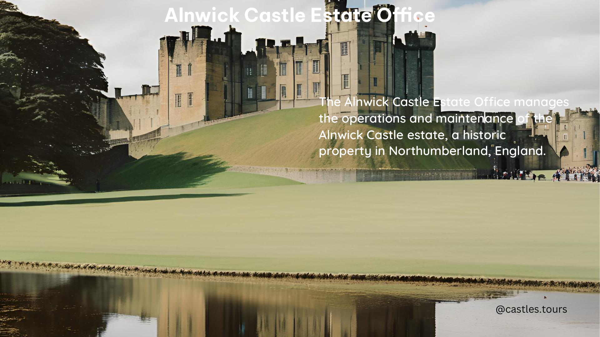 Alnwick Castle Estate Office