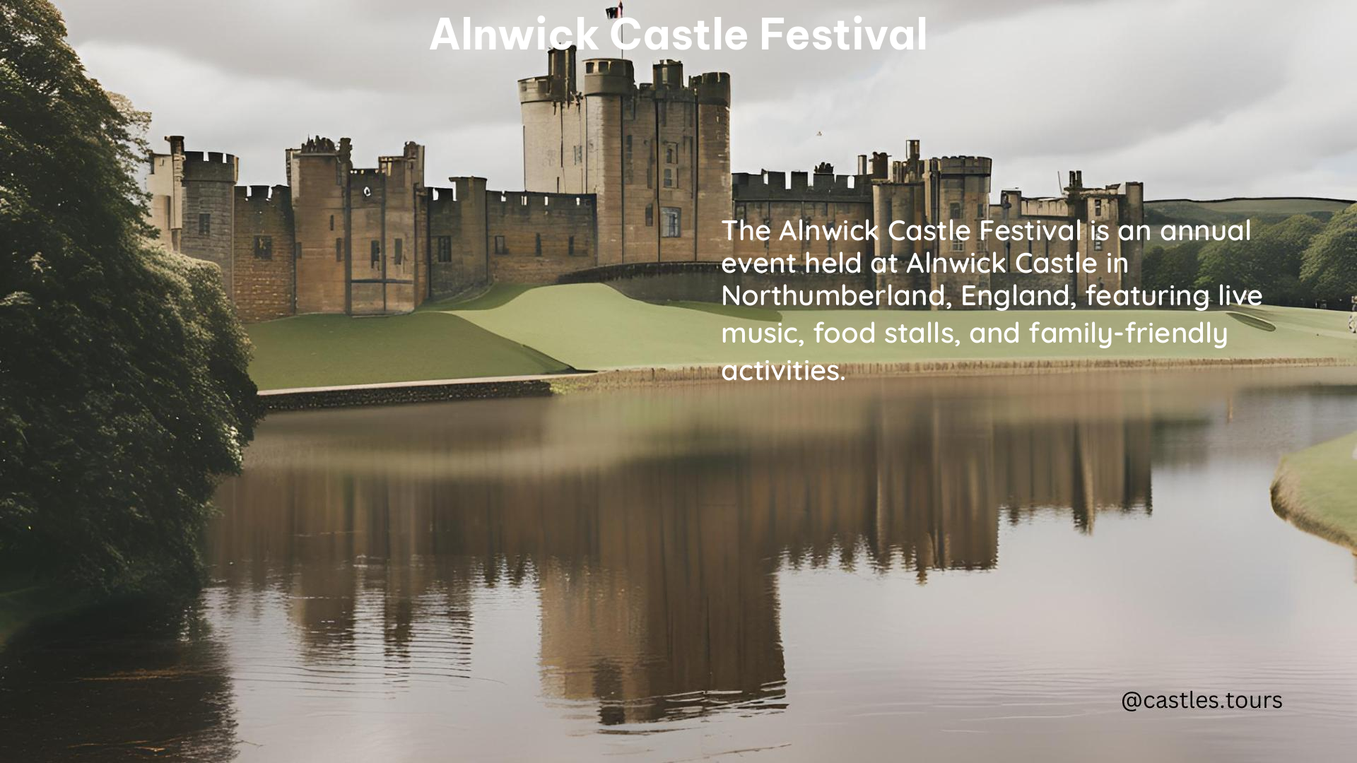 Alnwick Castle Festival