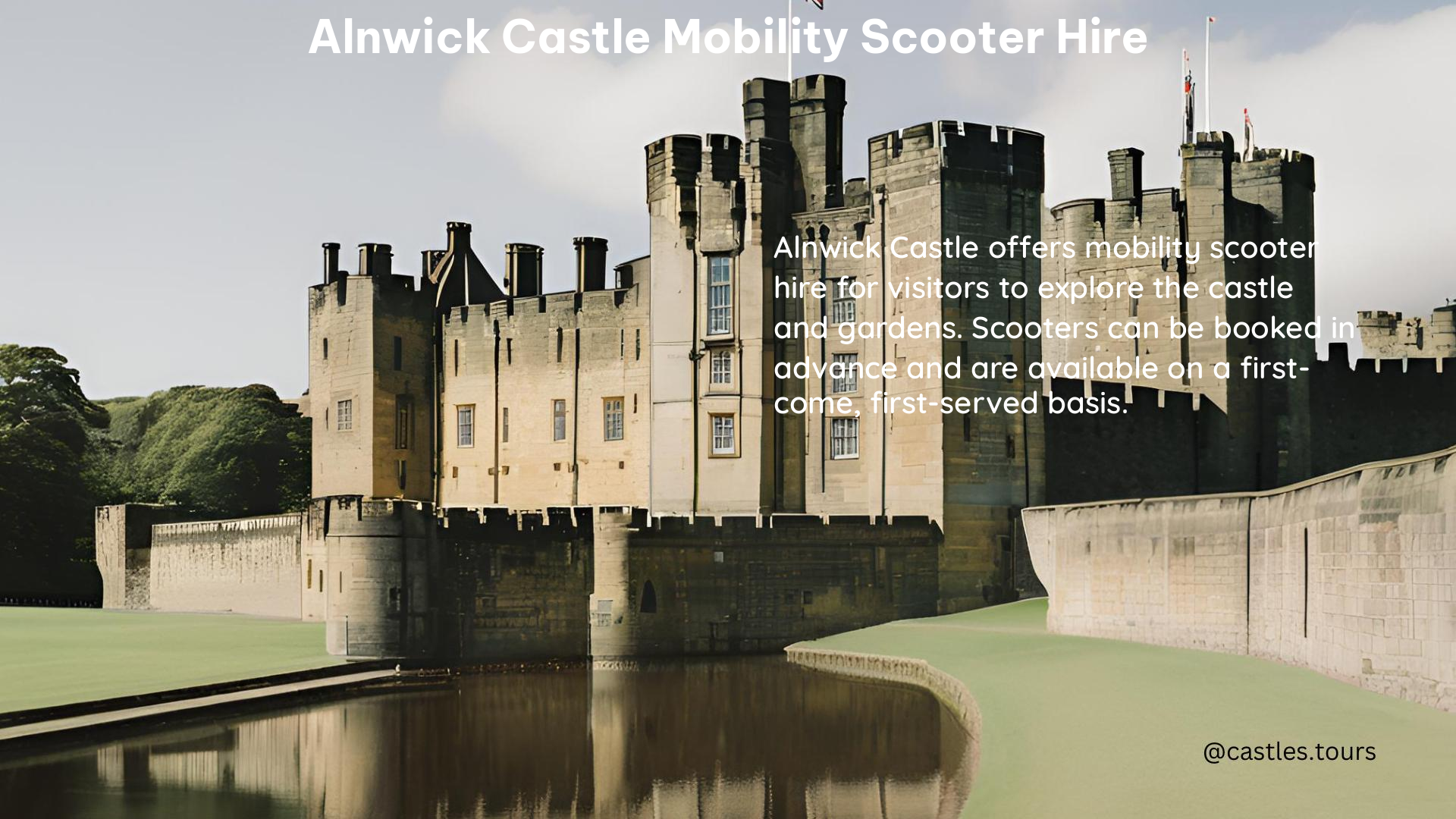 Alnwick Castle Mobility Scooter Hire