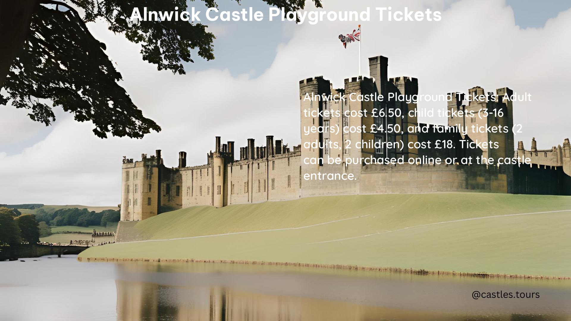 Alnwick Castle Playground Tickets