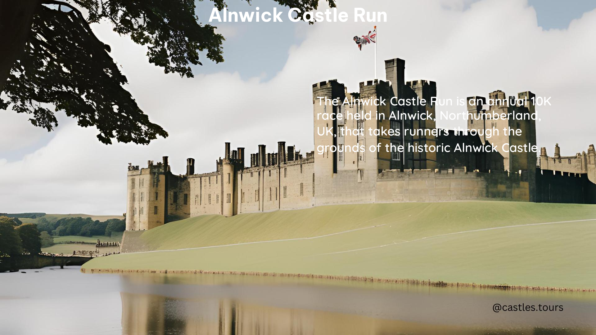 Alnwick Castle Run