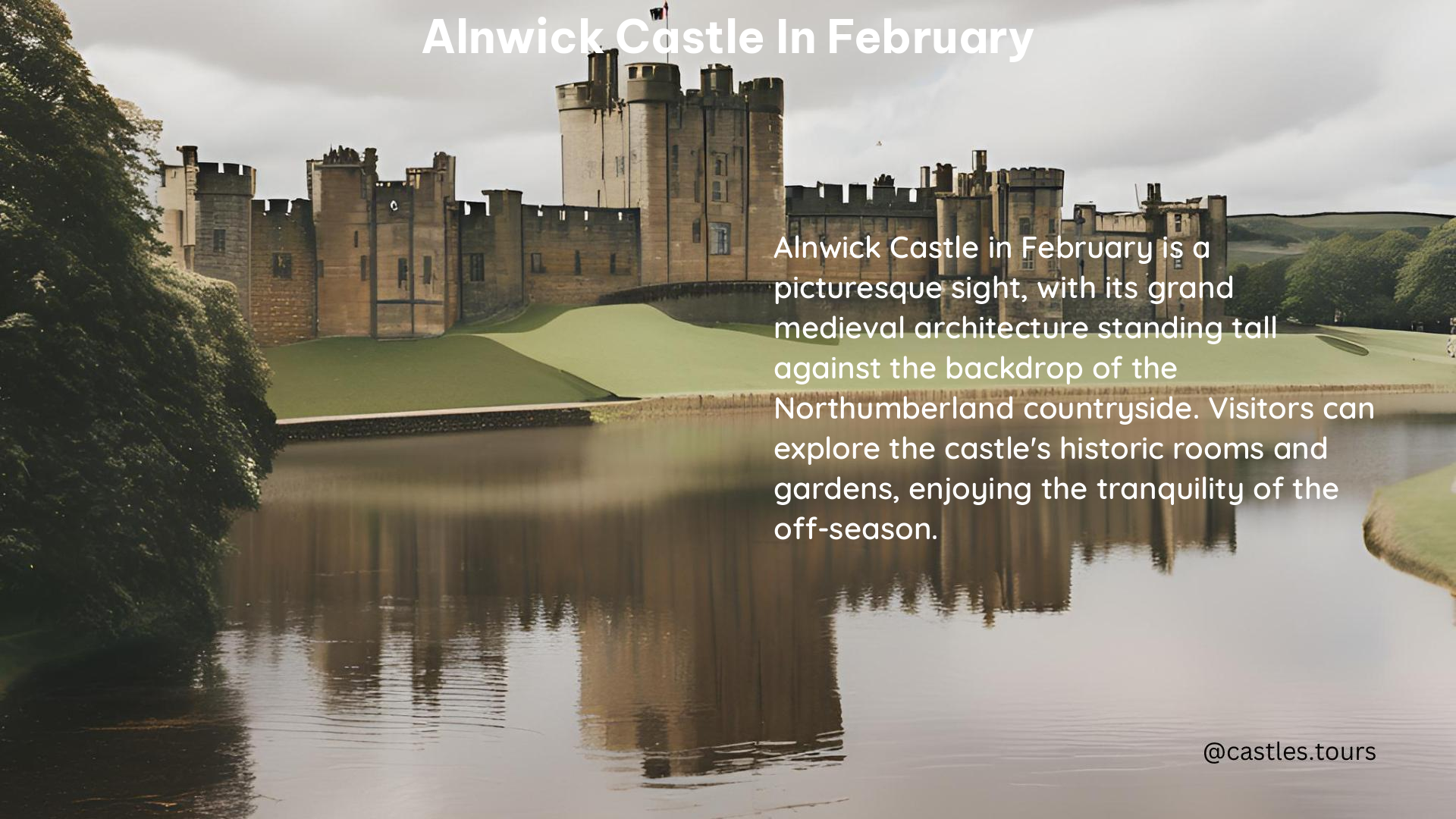 Alnwick Castle in February