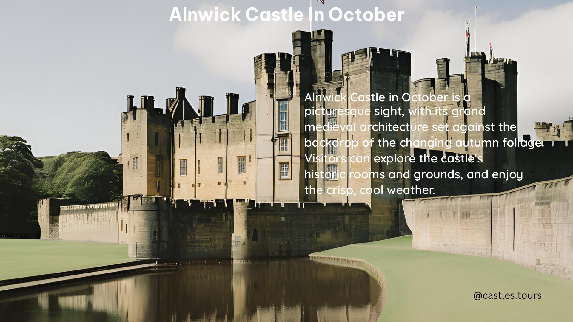 Alnwick Castle in October