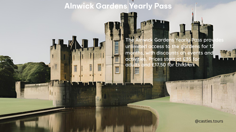 Alnwick Gardens Yearly Pass