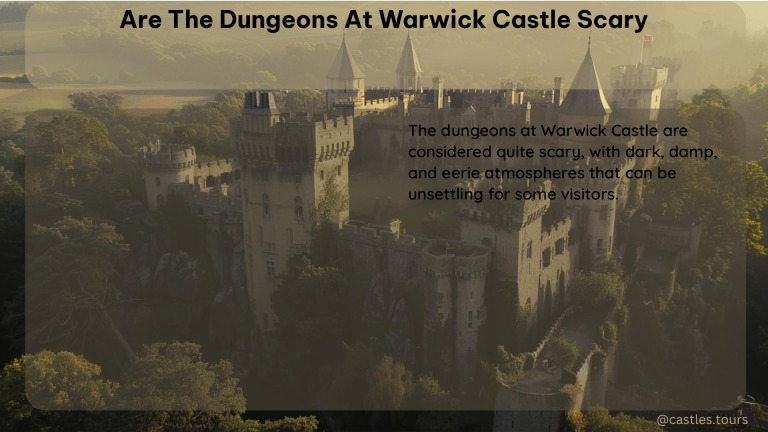 are the dungeons at warwick castle scary