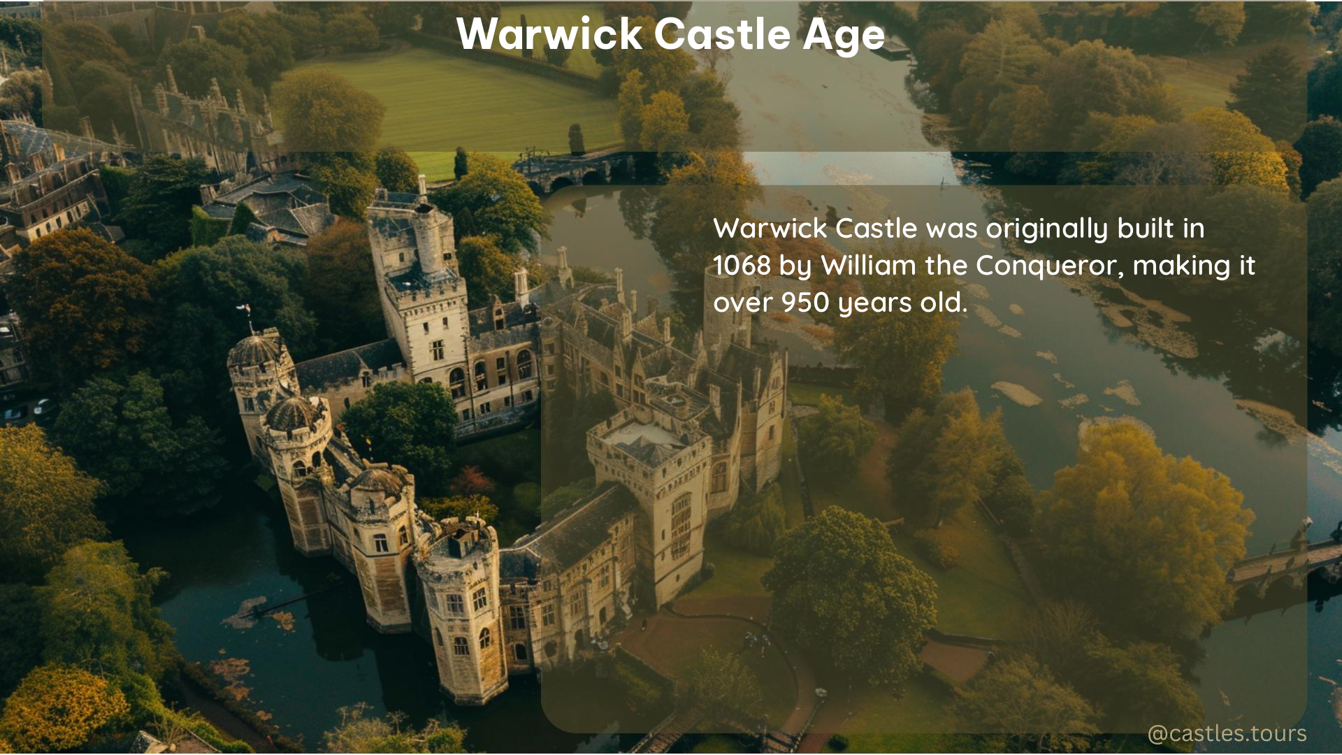 warwick castle age