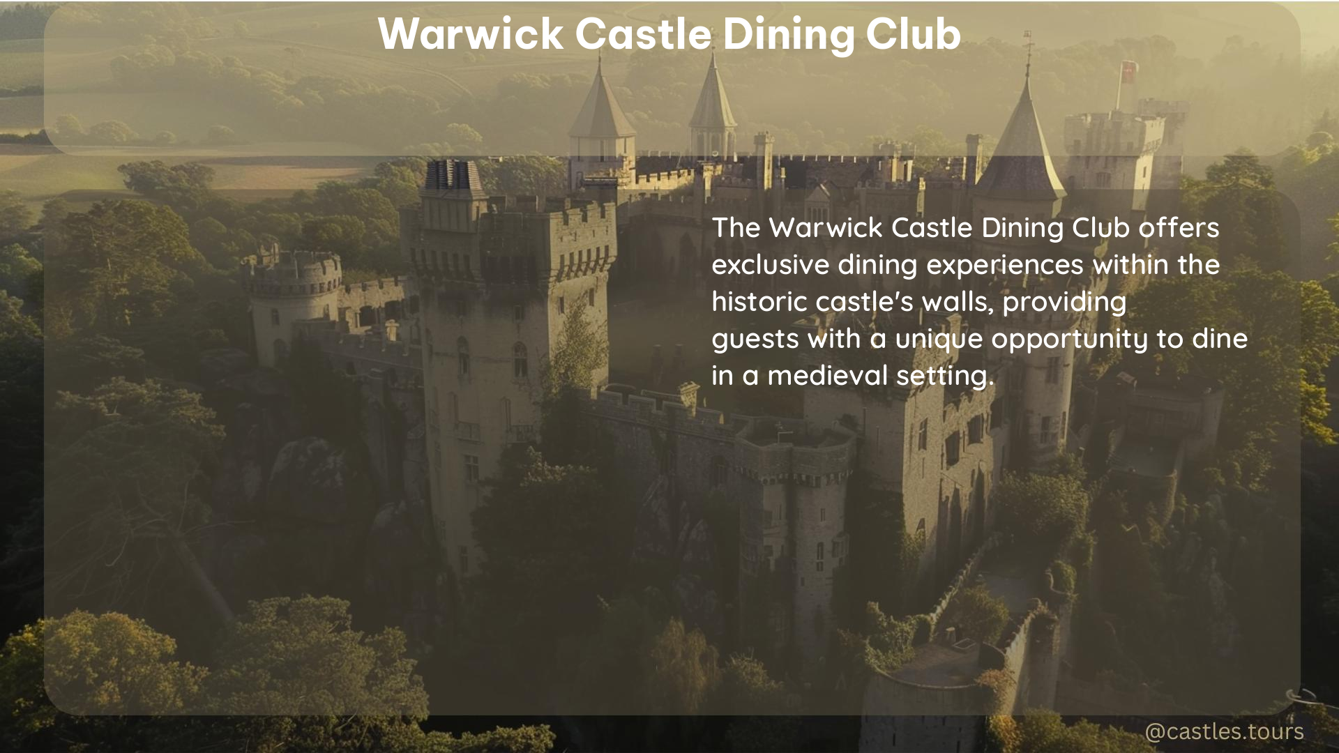 warwick castle dining club