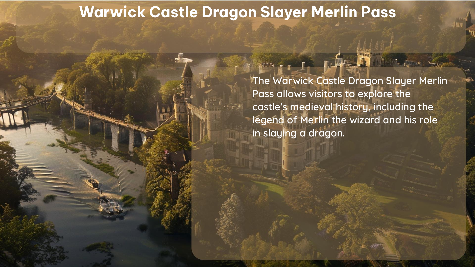 warwick castle dragon slayer merlin pass