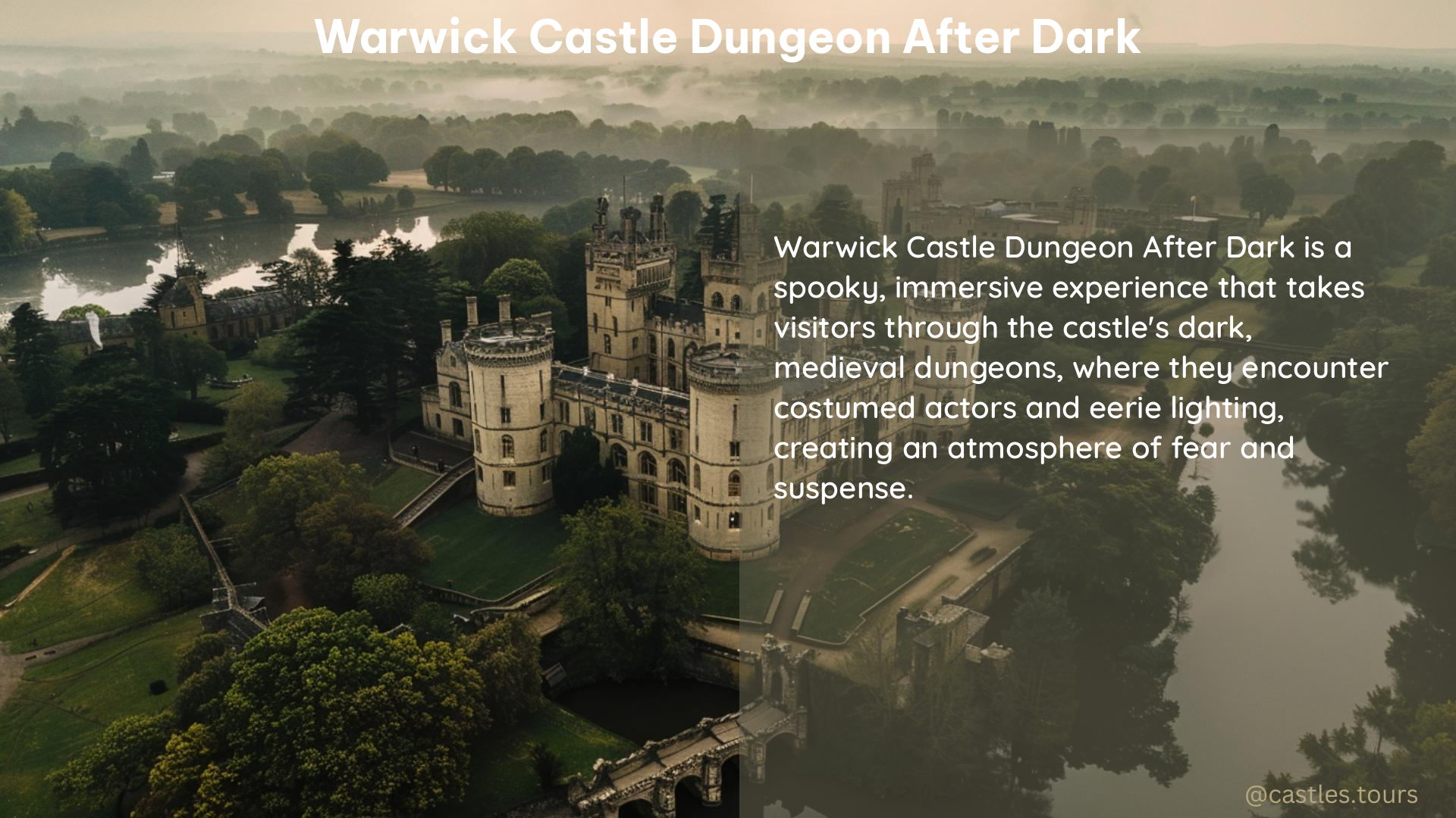 warwick castle dungeon after dark