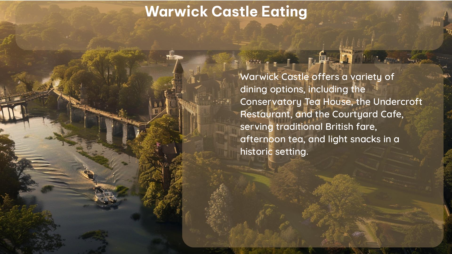 warwick castle eating