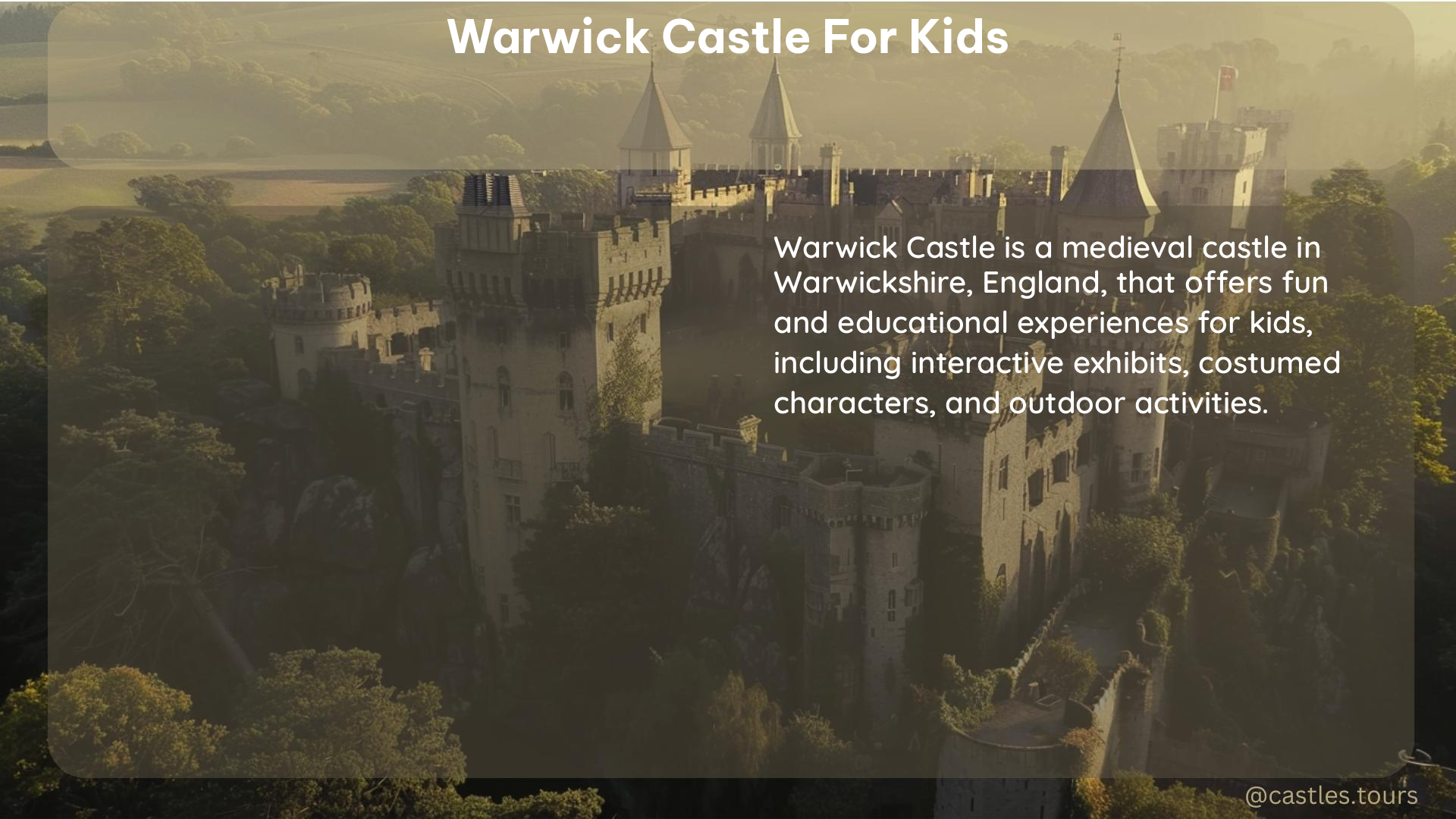 warwick castle for kids