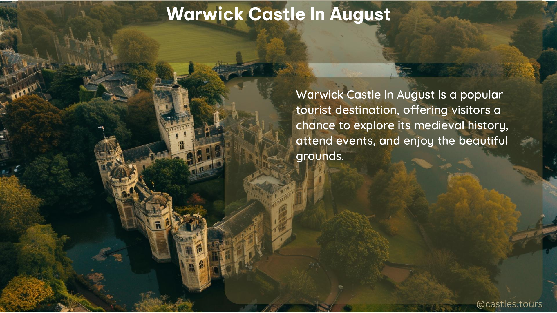 warwick castle in August