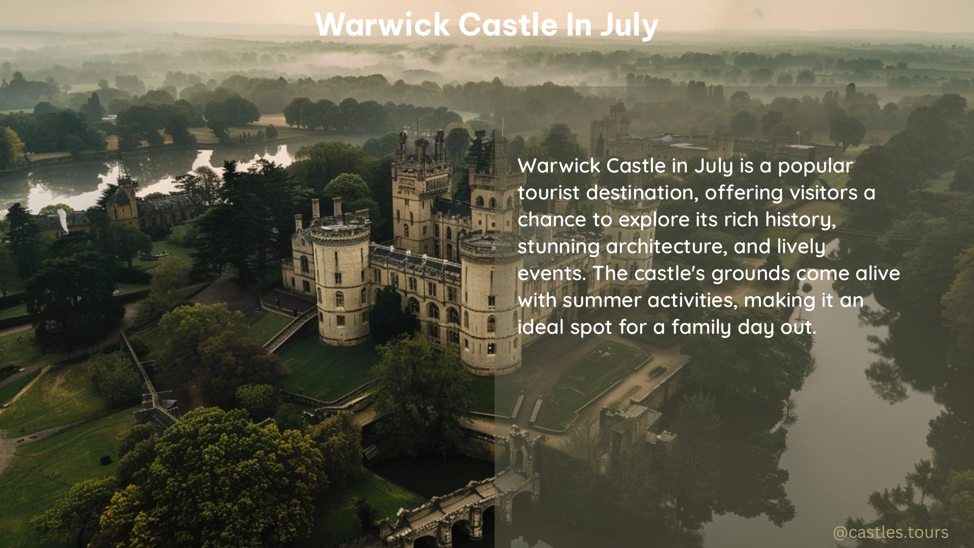 warwick castle in July