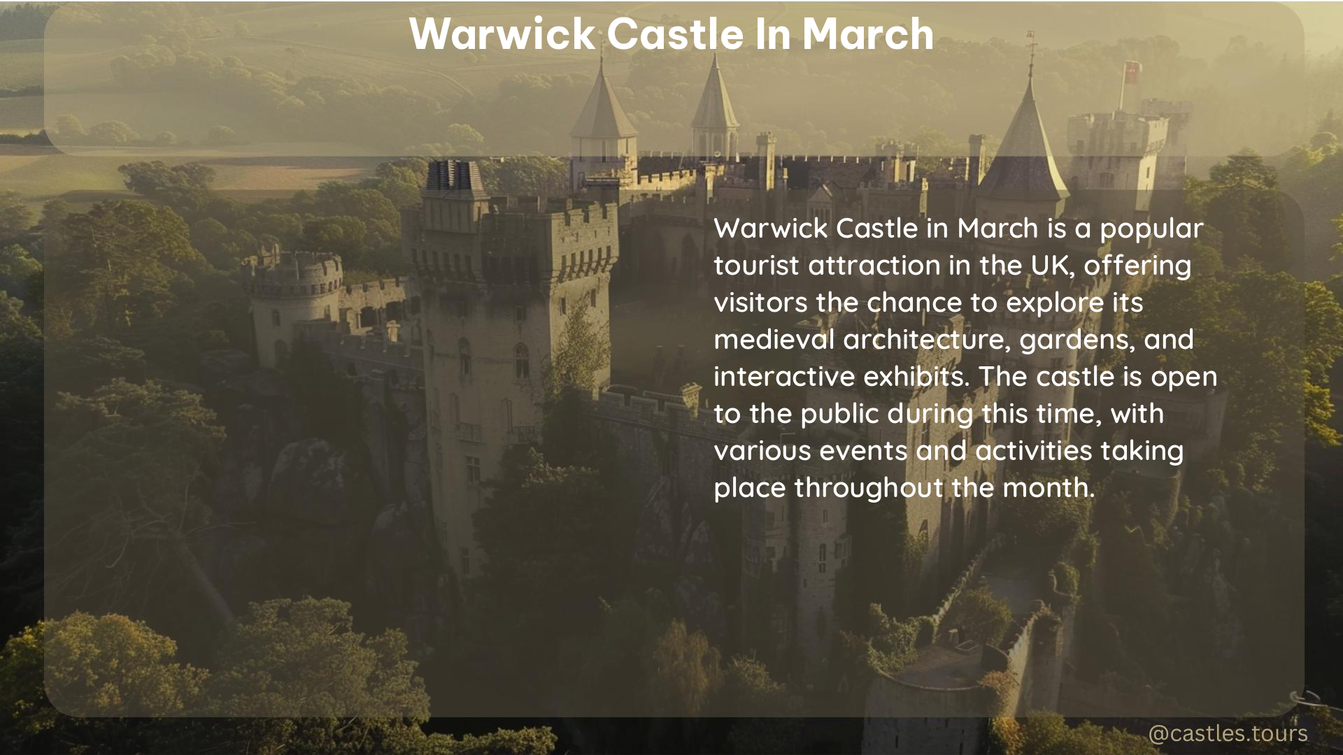 warwick castle in March