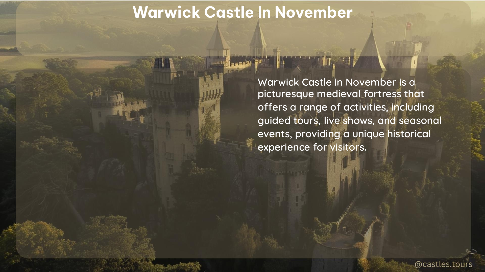 warwick castle in November