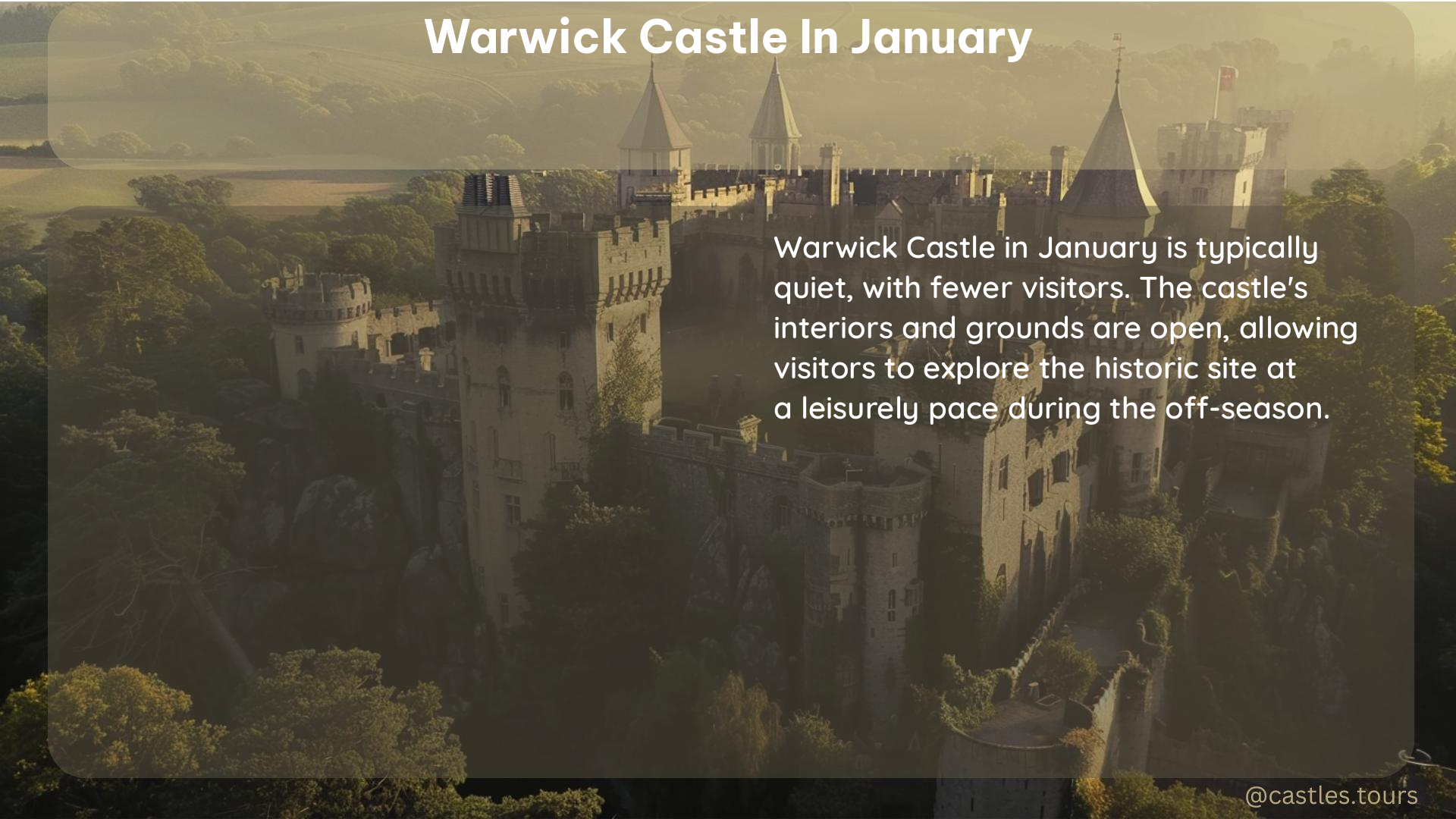 warwick castle in january