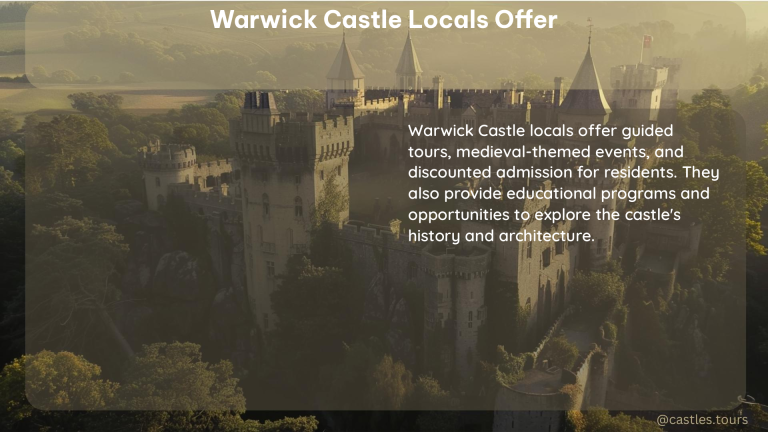 warwick castle locals offer