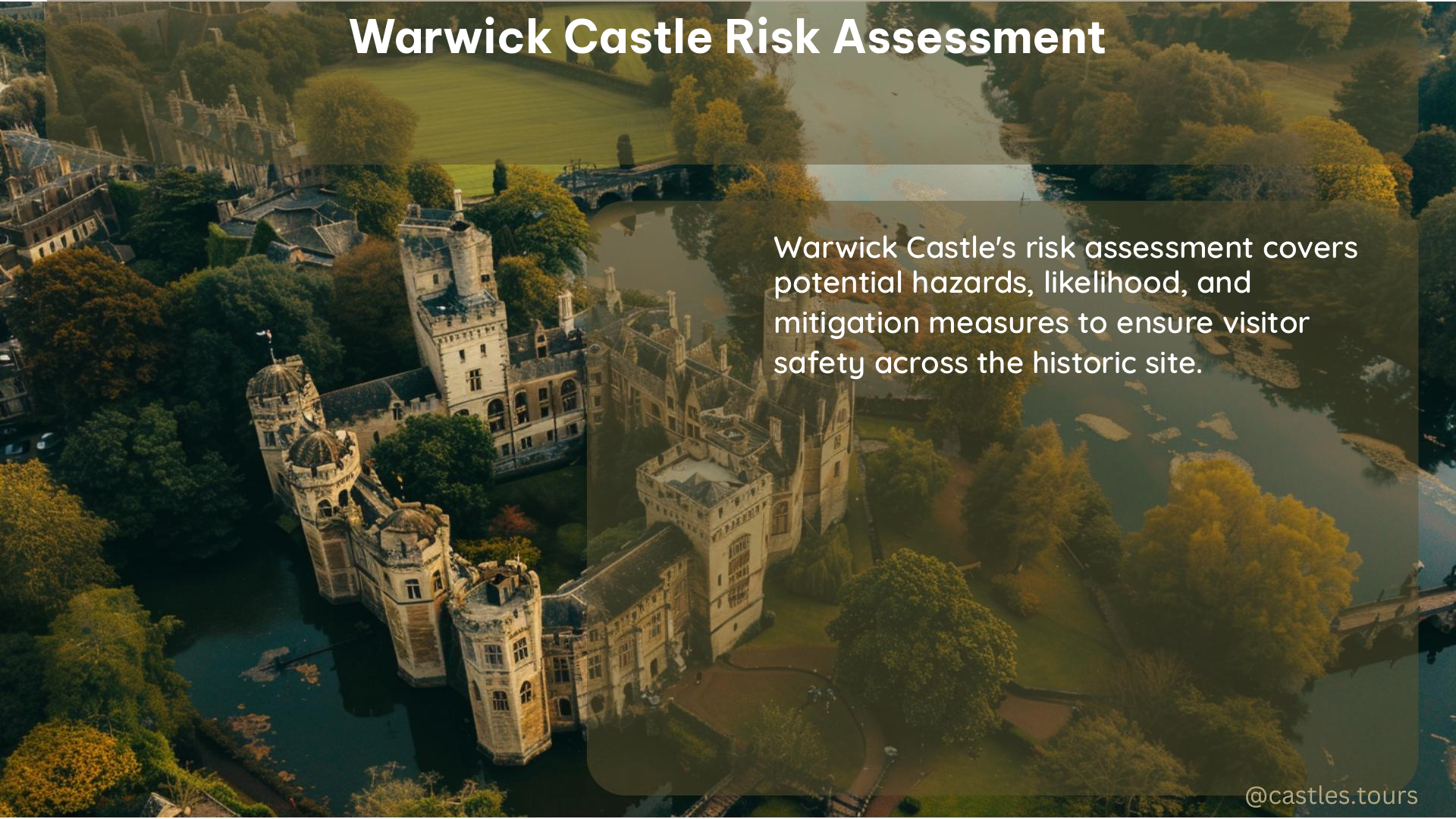 warwick castle risk assessment