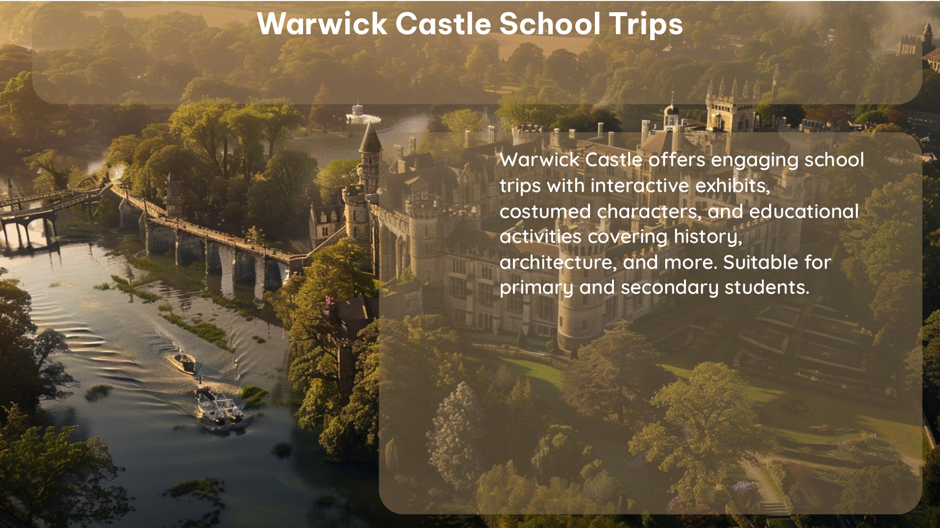 warwick castle school trips