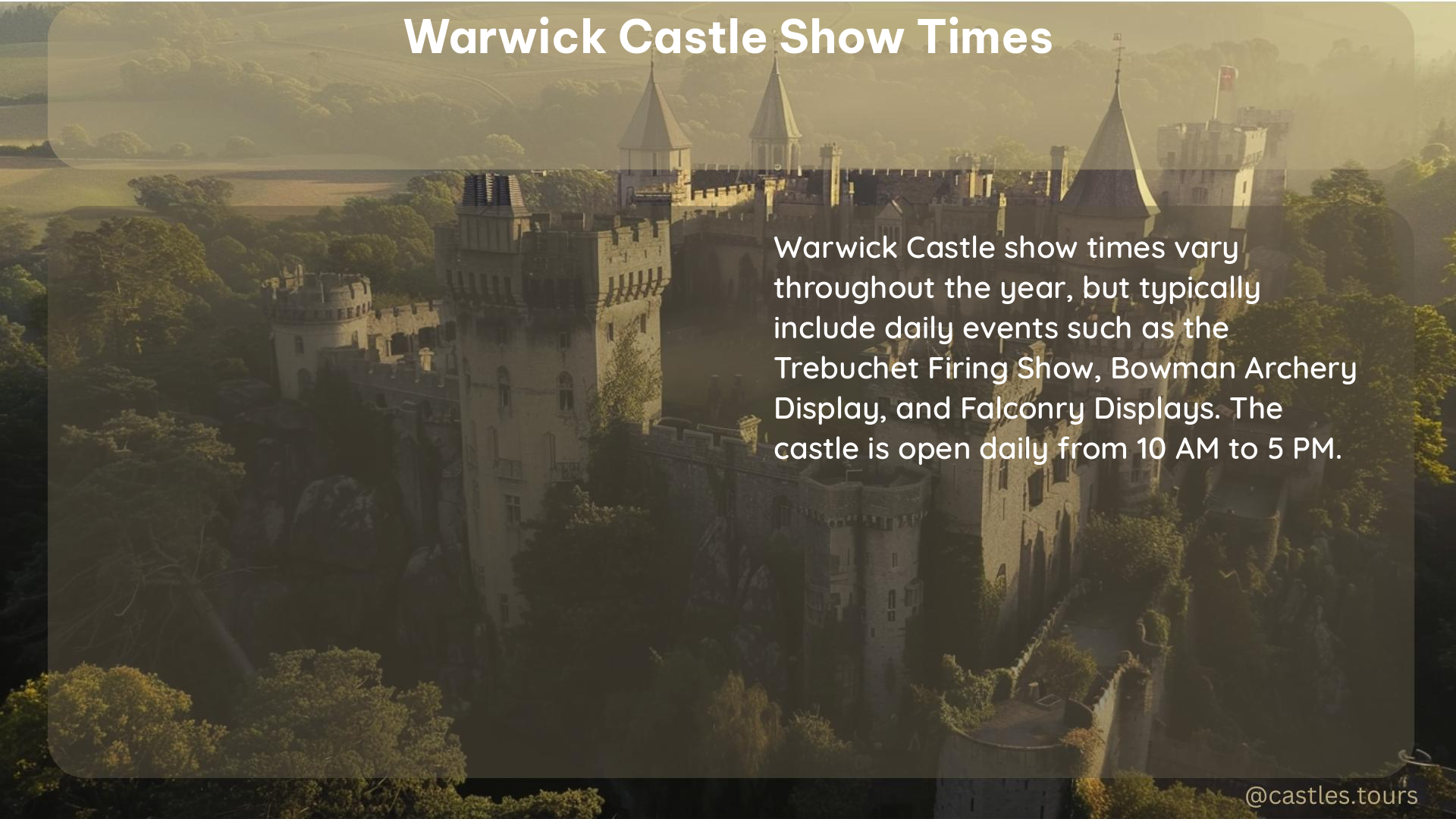 warwick castle show times