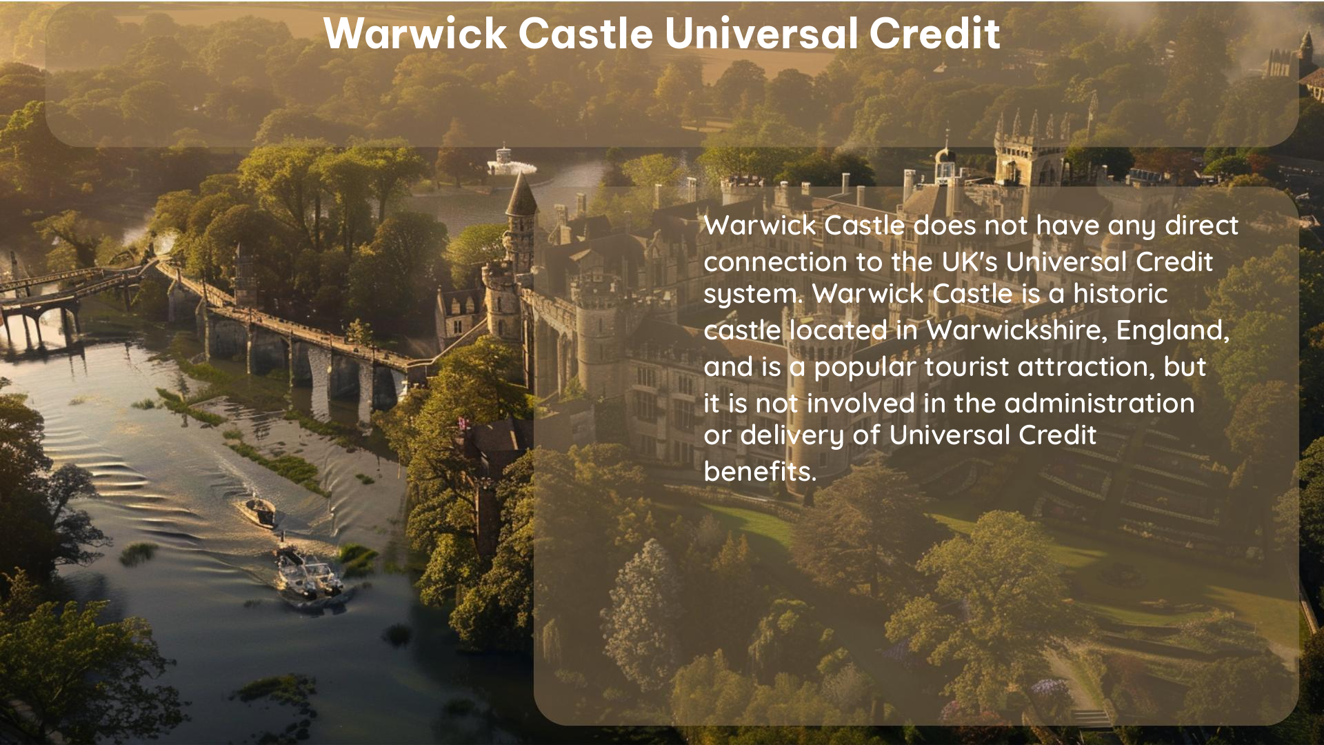 warwick castle universal credit