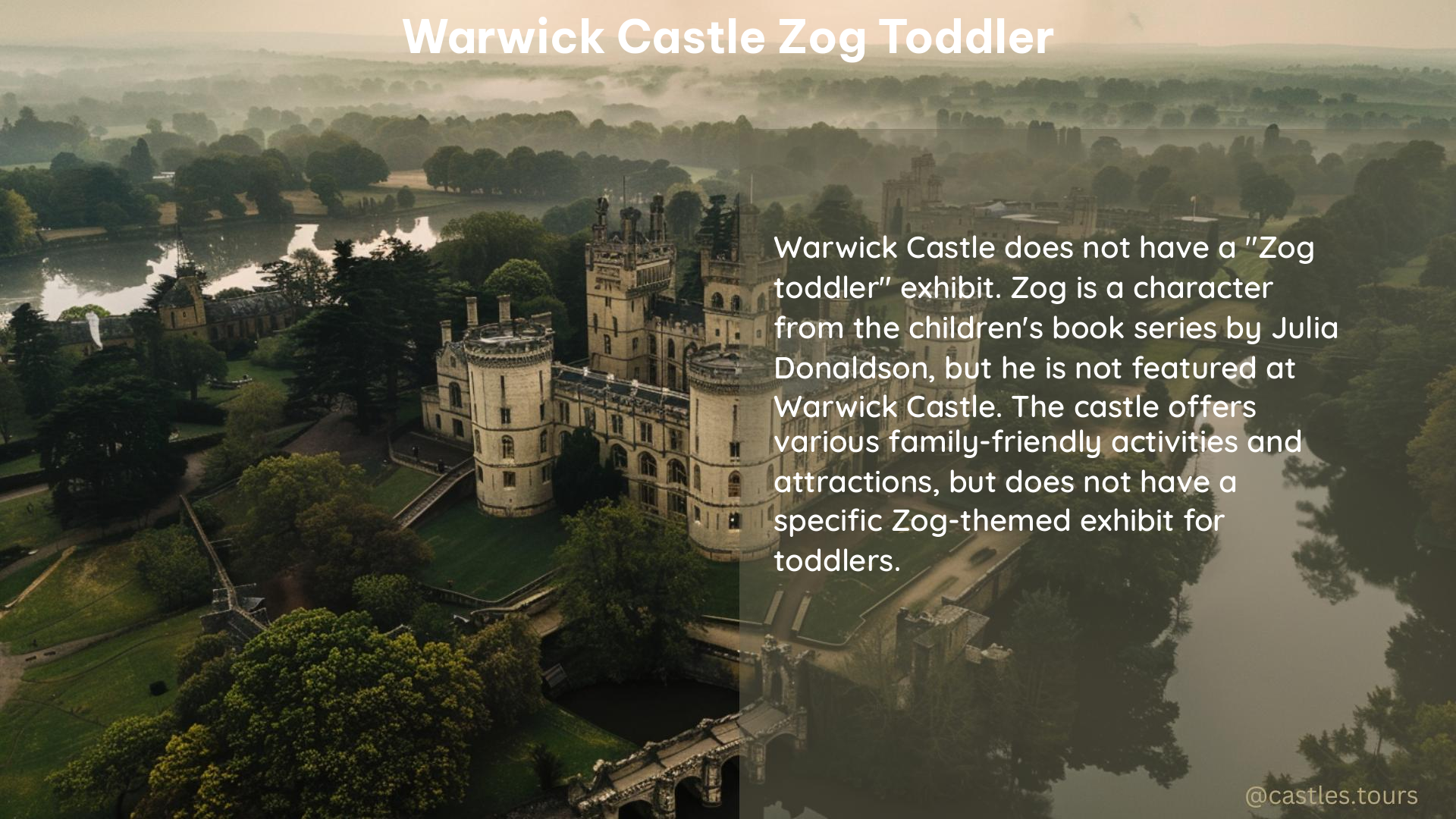 warwick castle zog toddler