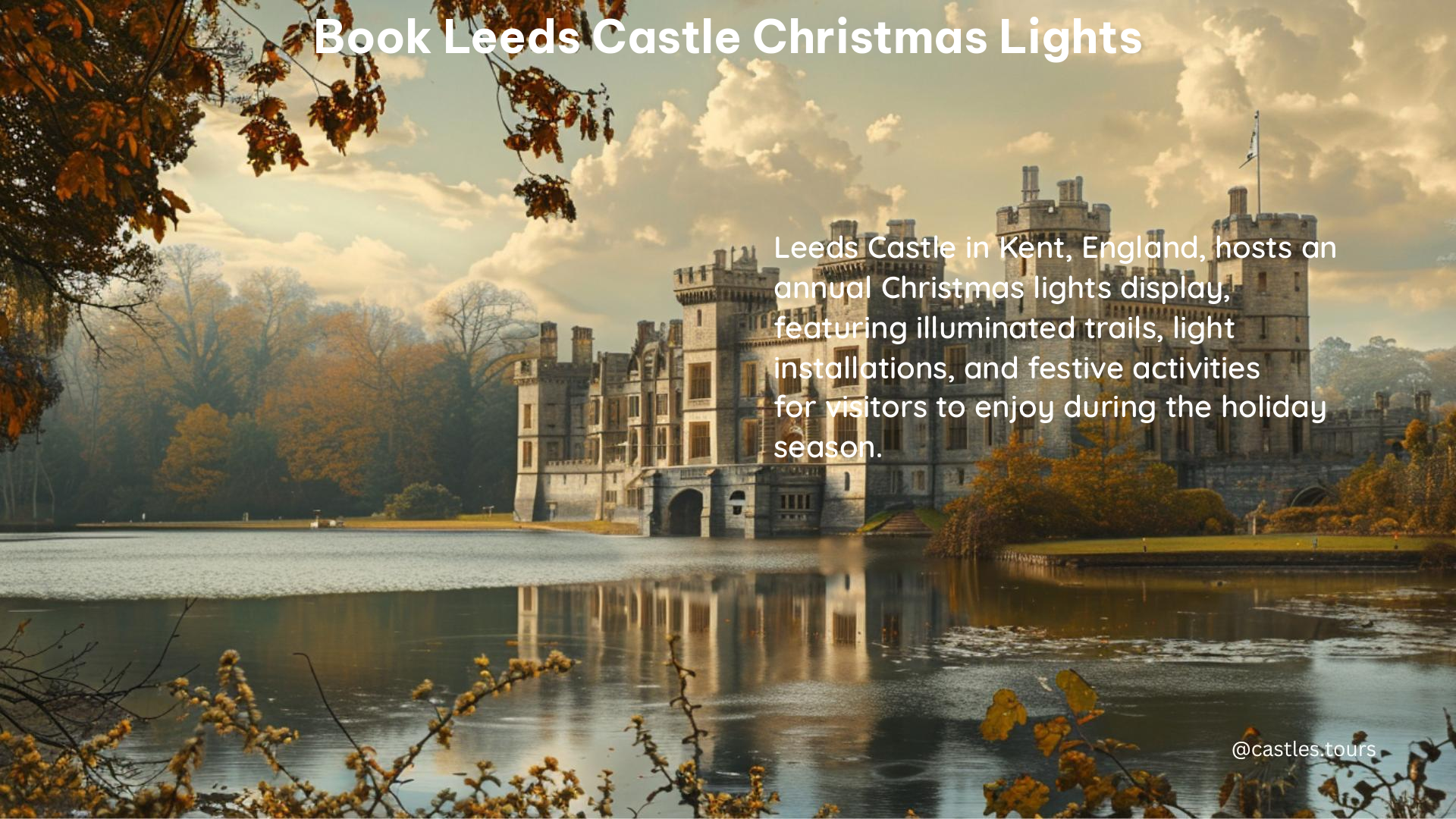 book leeds castle christmas lights