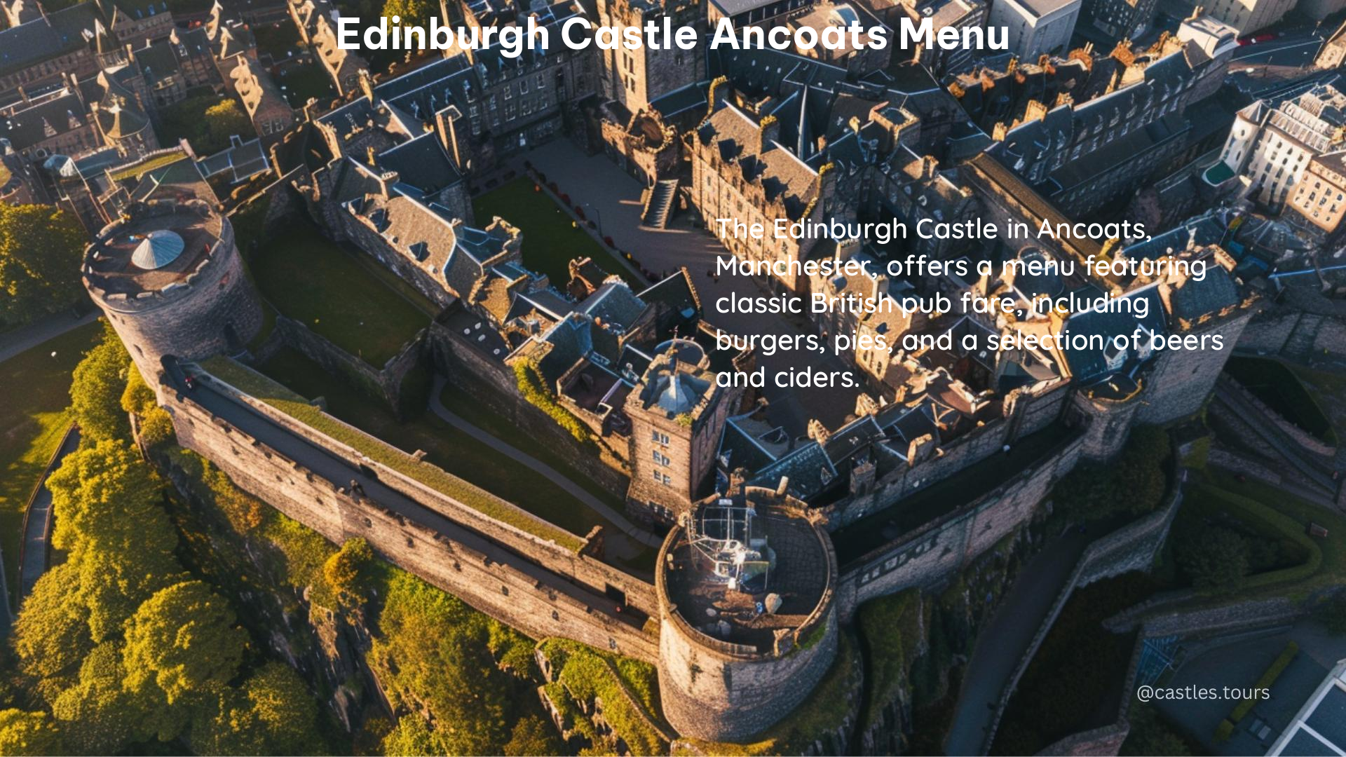 edinburgh castle ancoats menu