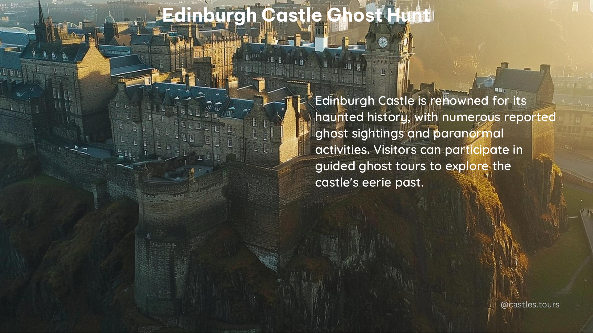 edinburgh castle ghost hunt