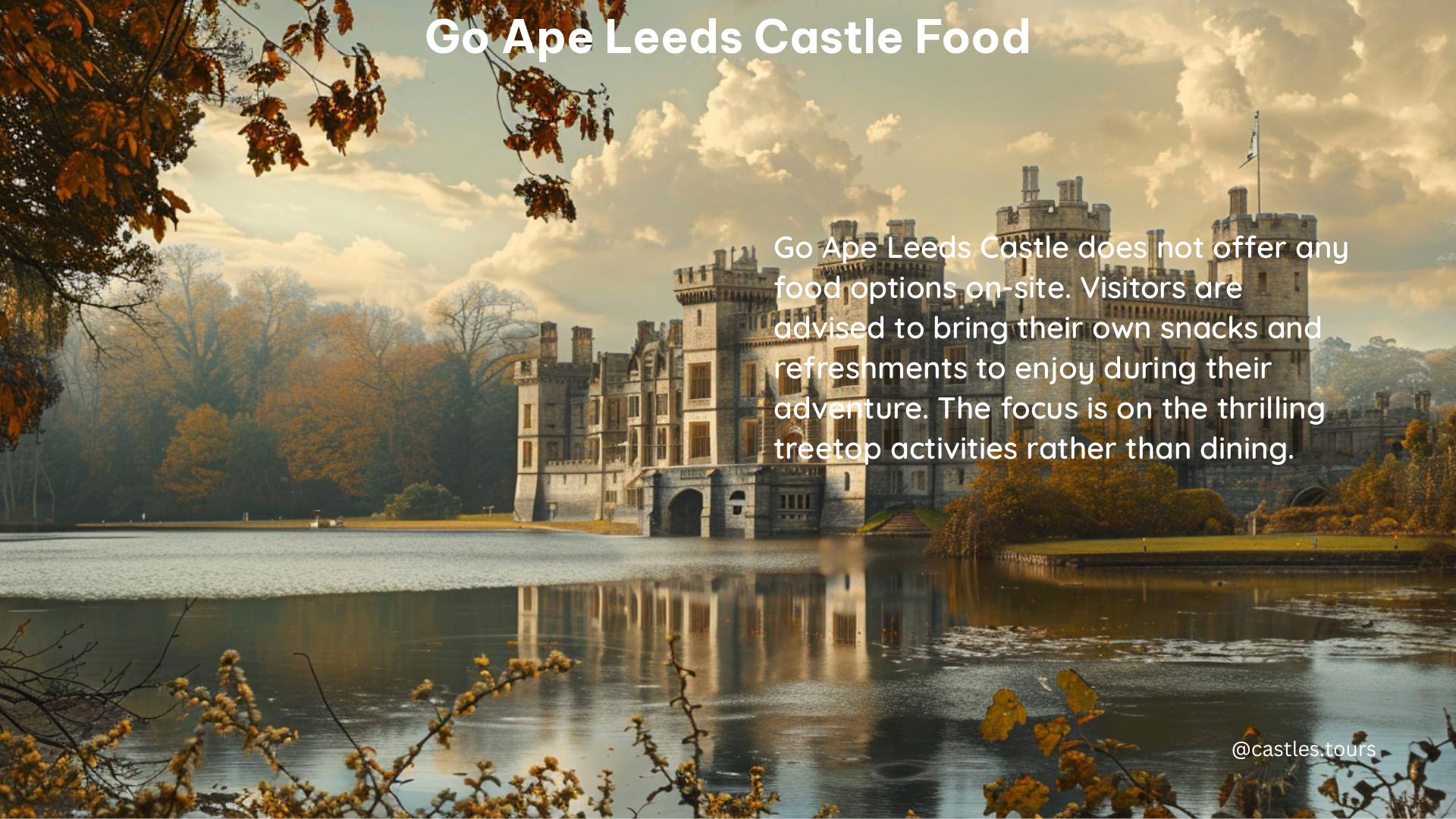 go ape leeds castle food