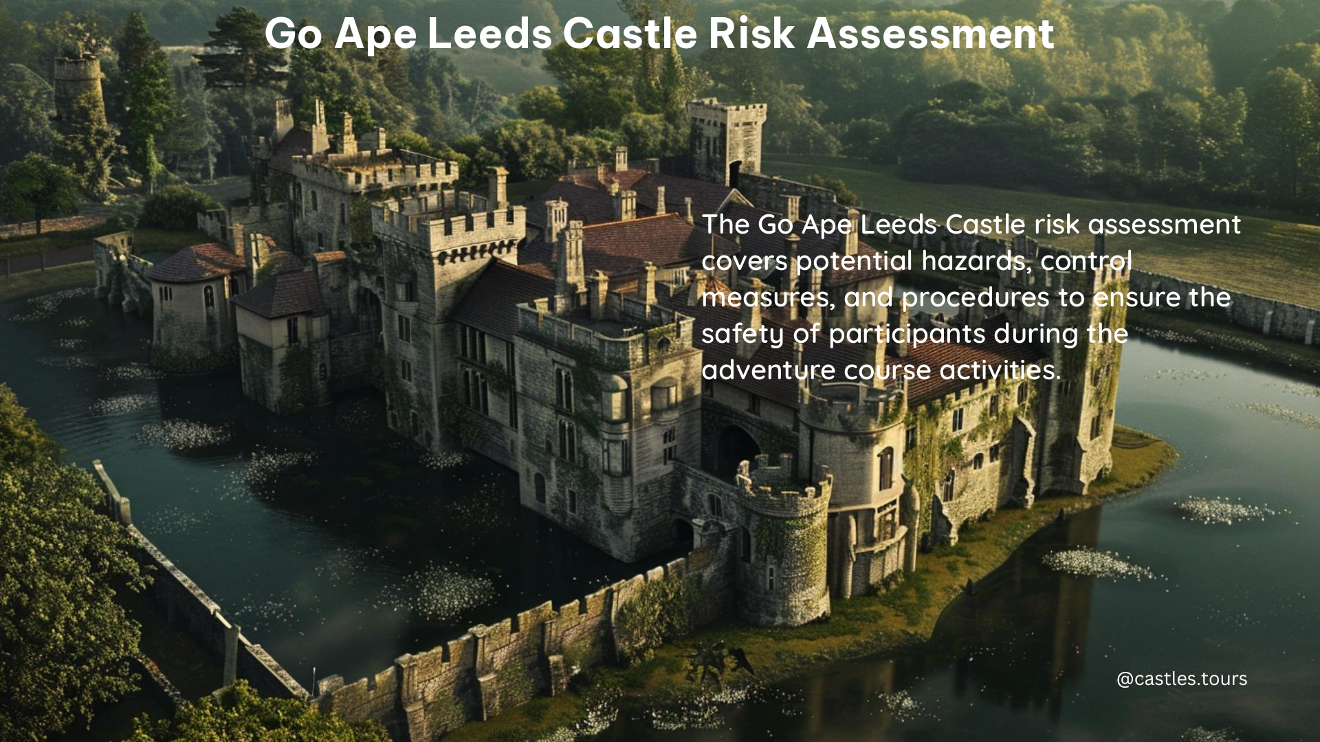 go ape leeds castle risk assessment