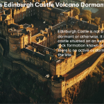 is edinburgh castle volcano dormant