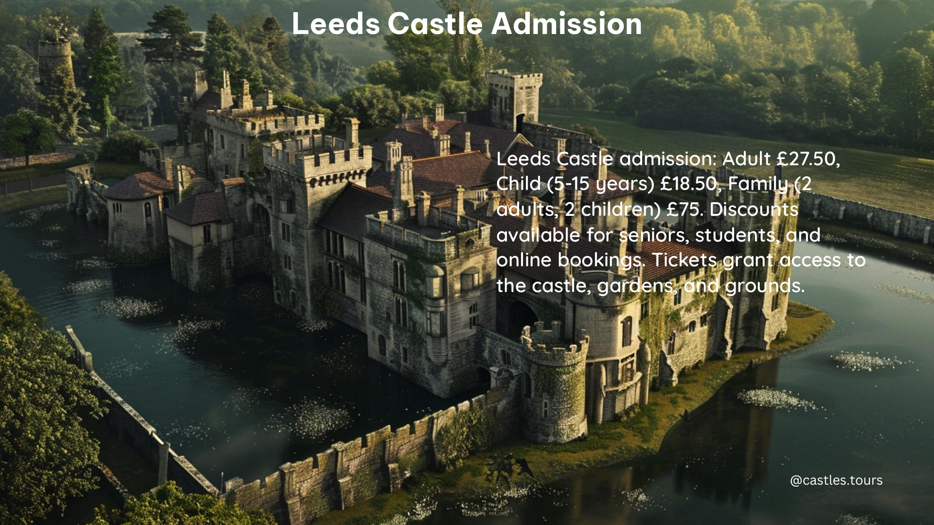 leeds castle admission