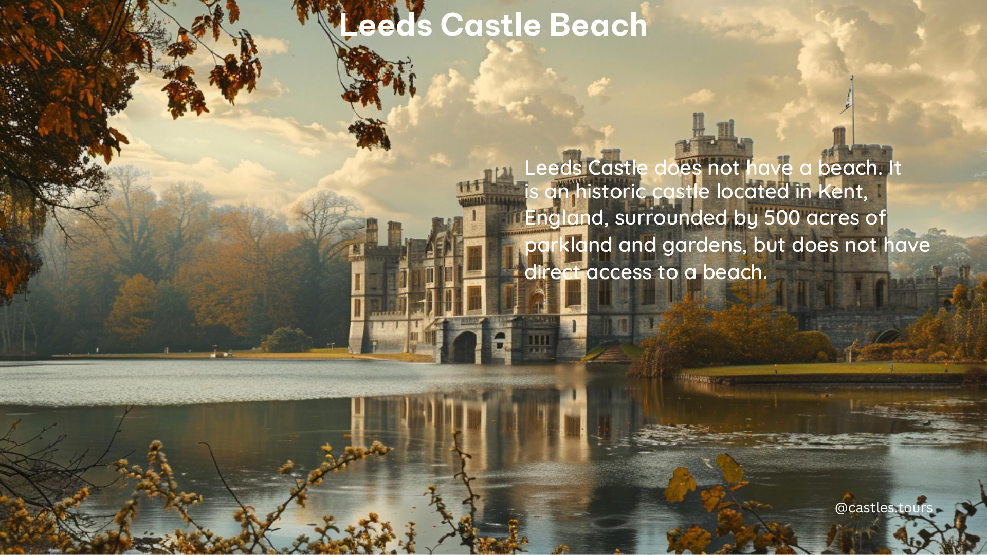 leeds castle beach