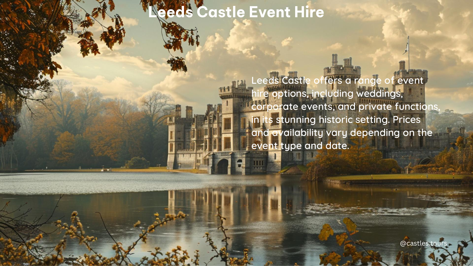 leeds castle event hire