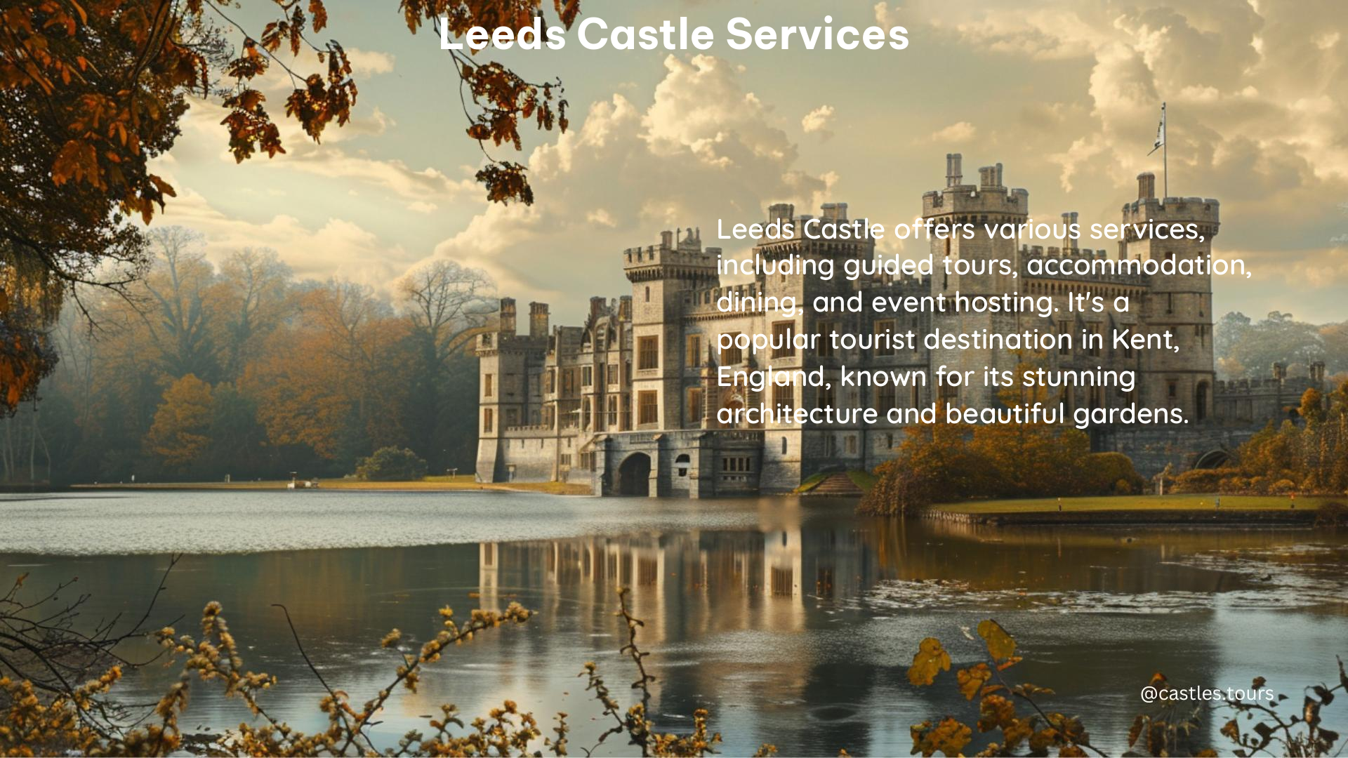 leeds castle services