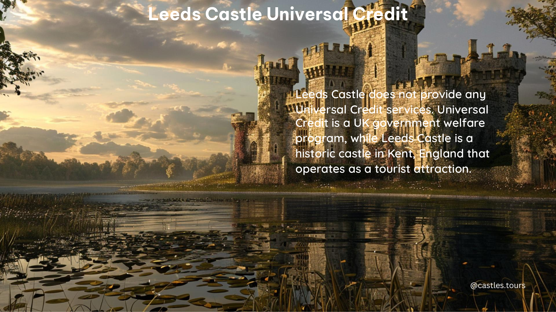 leeds castle universal credit