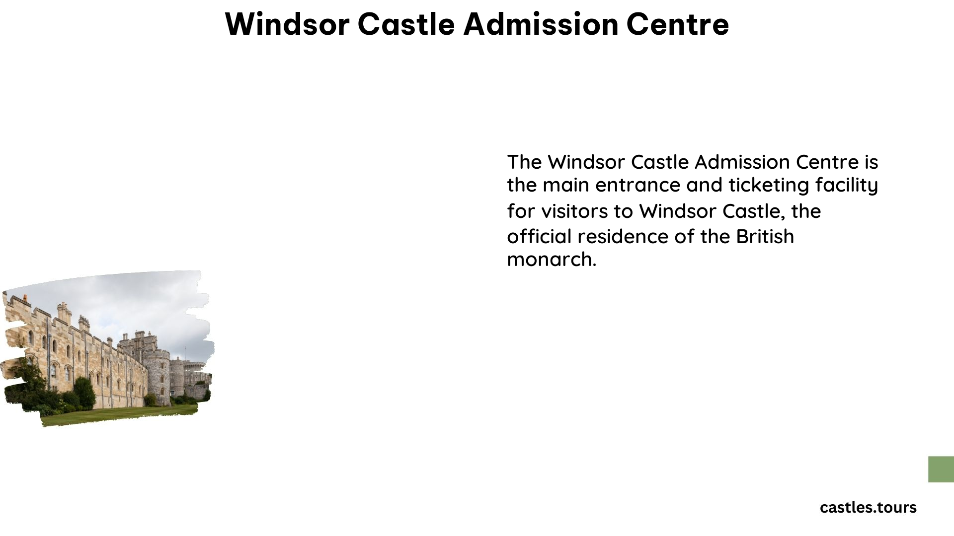 Windsor Castle Admission Centre