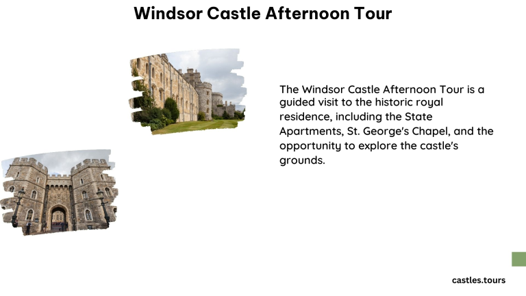 Windsor Castle Afternoon Tour