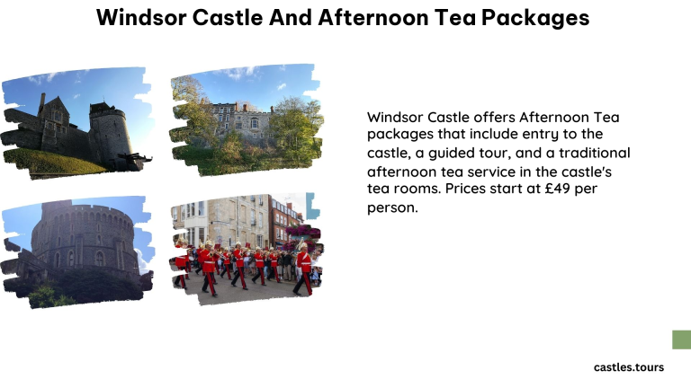 Windsor Castle and Afternoon Tea Packages