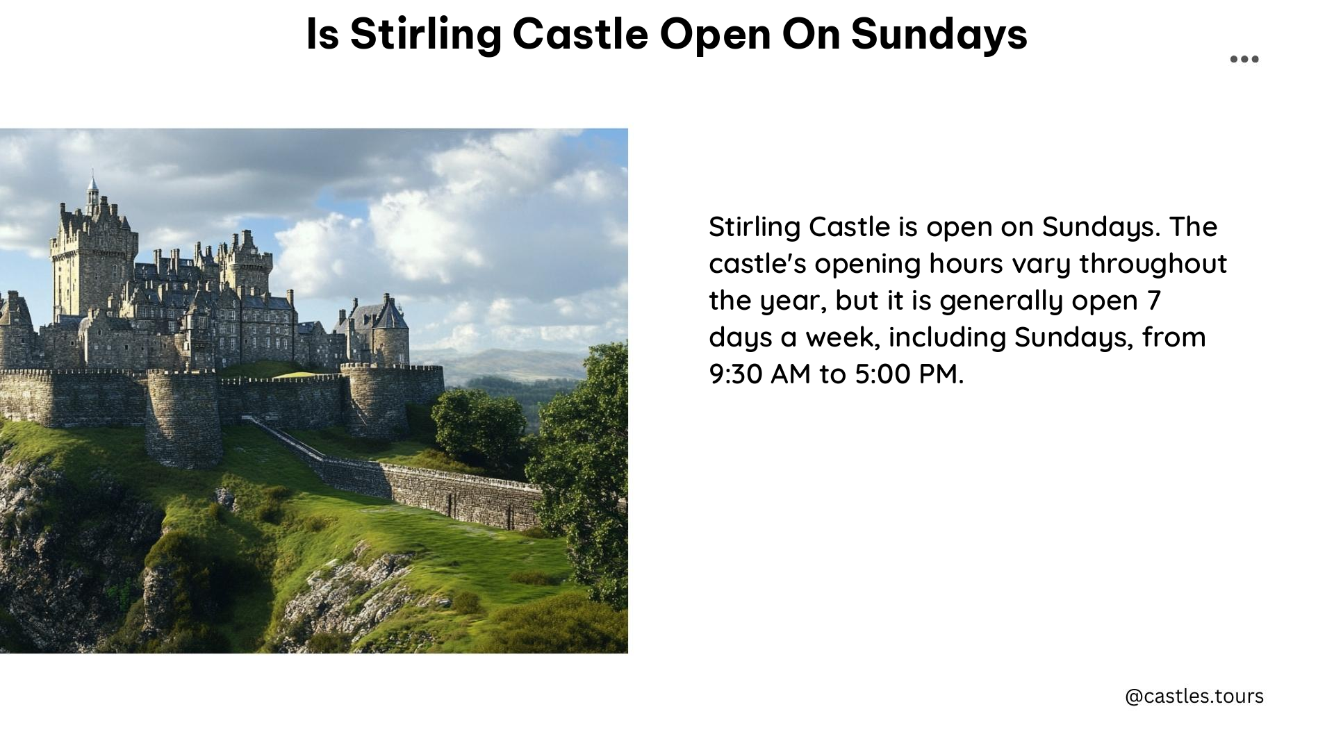 is stirling castle open on sundays