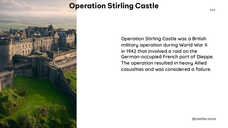 operation stirling castle