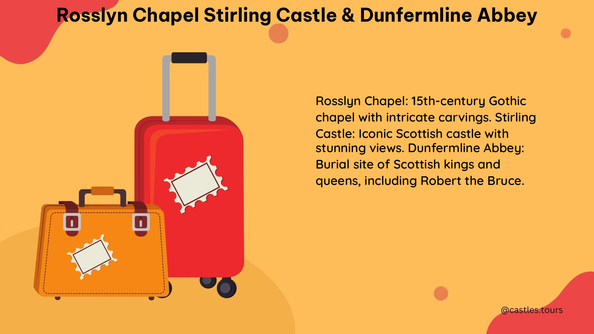 rosslyn chapel stirling castle & dunfermline abbey